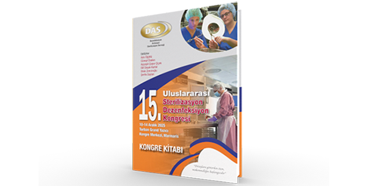 15. Uluslararası Sterilizasyon Dezenfeksiyon Kongresi Kongre Kitabı